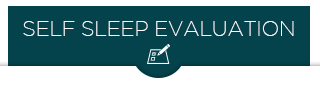 Self Sleep Evaluation